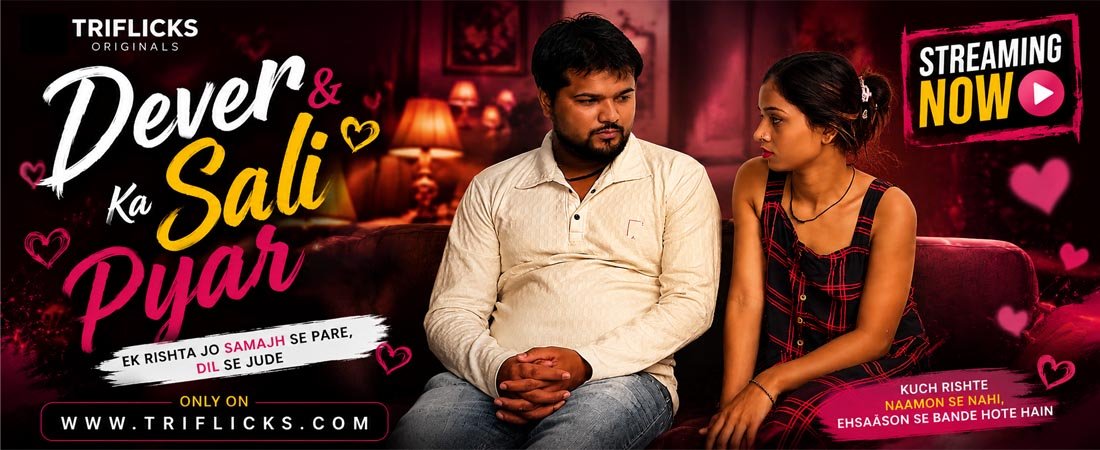 Dever & Sali Ka Pyar
